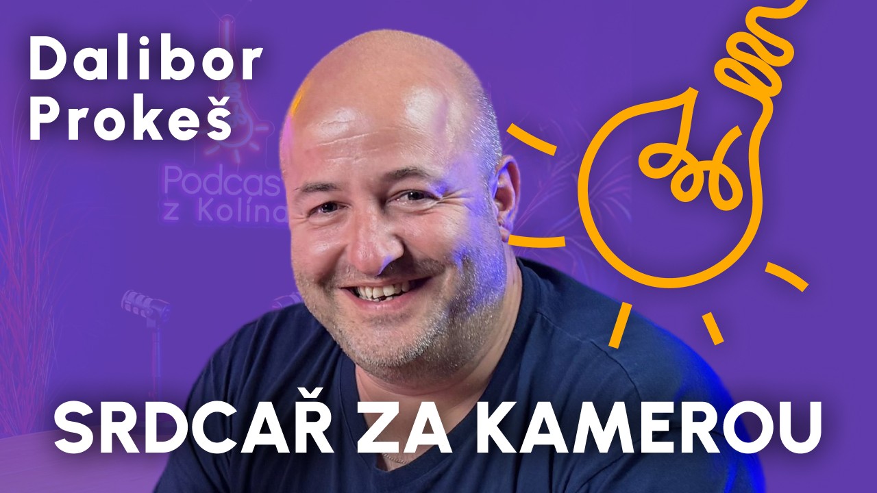 Dalibor Prokeš – Srdcař za kamerou